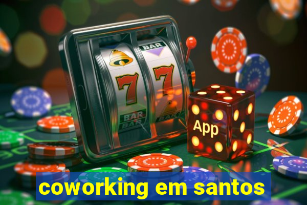 coworking em santos